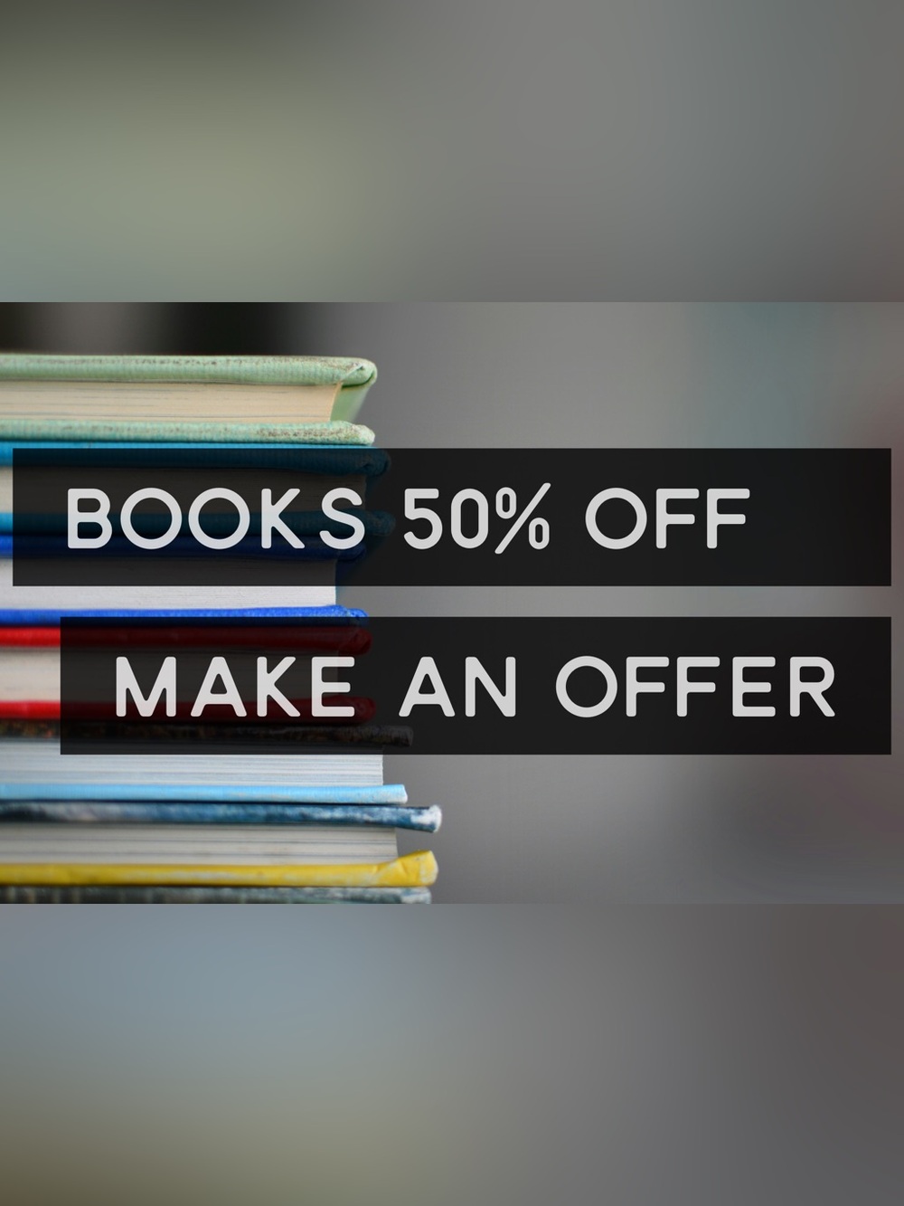 Make a 50% offer if you want a book. I will probably accept.